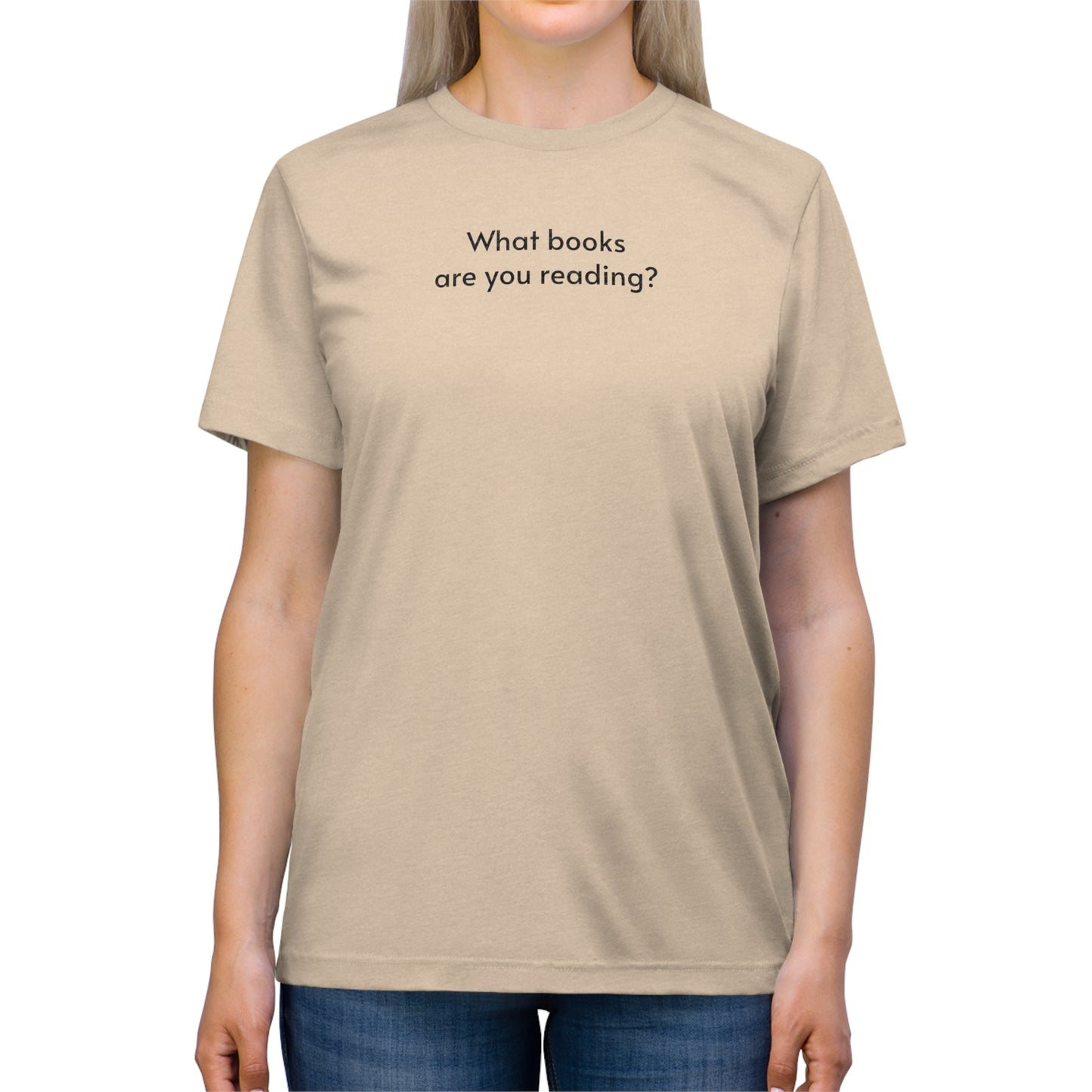 A Triblend Tee: What books are you reading?