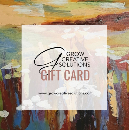 Grow Creative Solutions Gift Card